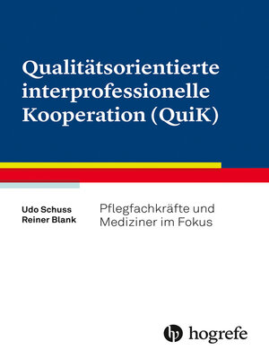 cover image of Qualitätsorientierte interprofessionelle Kooperation (QuiK)
